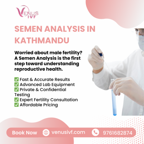 semen-analysis-in-kathmandu-venus-ivf-big-0