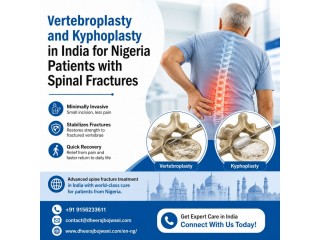 Low Cost Vertebroplasty and Kyphoplasty in India for Nigeria Patients